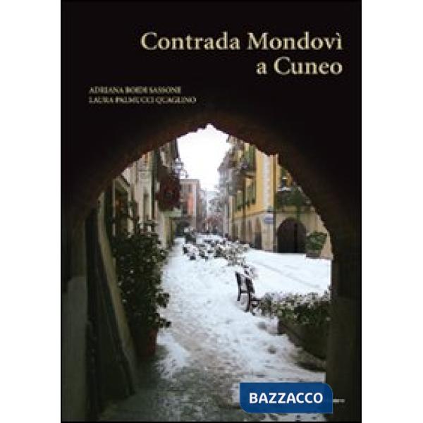 Contrada Mondovì a Cuneo