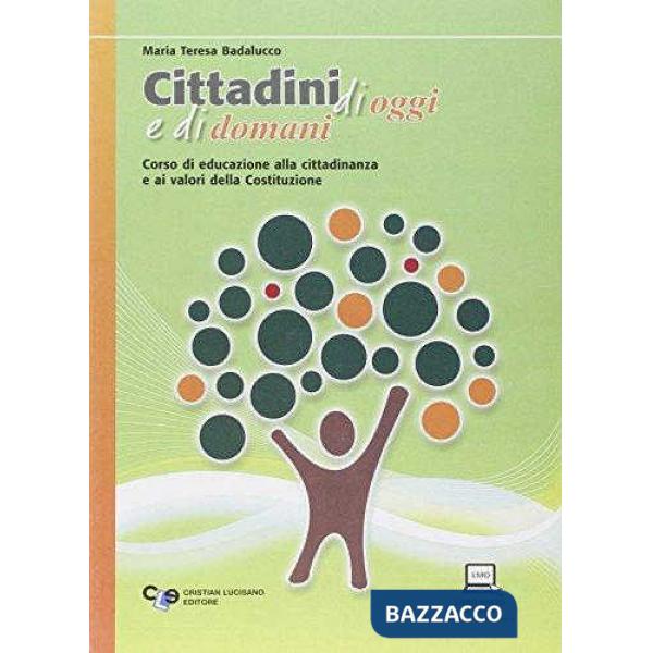 CITTADINI DI OGGI E DI DOMANI
