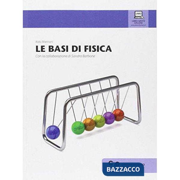 LE BASI DI FISICA