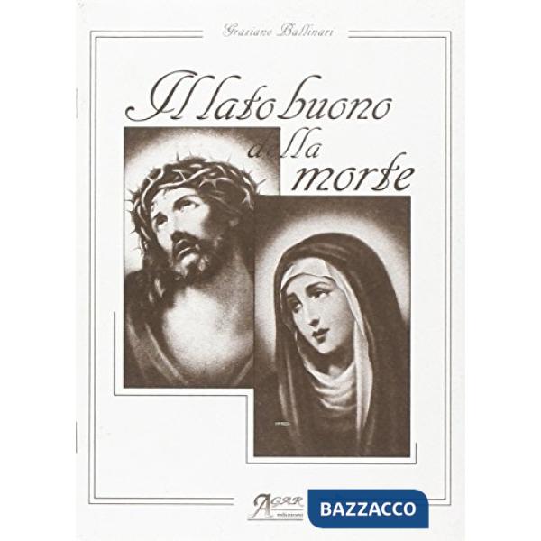 Lato buono della morte (Il)