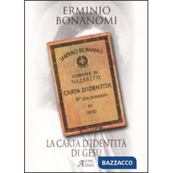 Carta d'identità di Gesù (La)