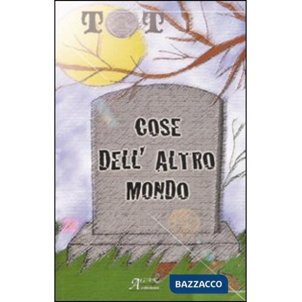 Cose dell'altro mondo