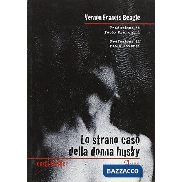 Strano caso della donna husky (Lo)