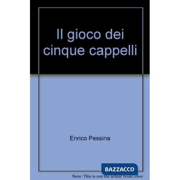Gioco dei cinque cappelli (Il)