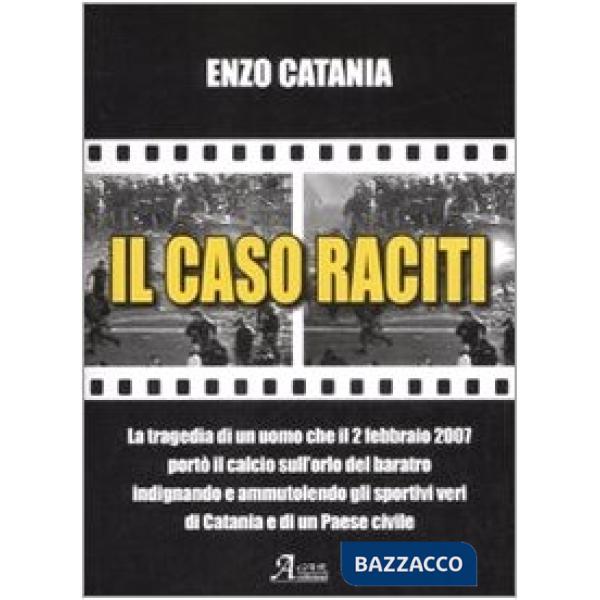 Caso Raciti (Il)