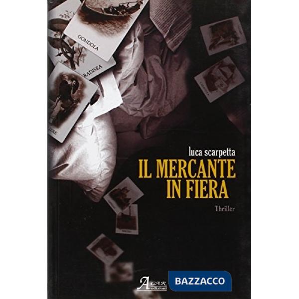Mercante in fiera (Il)