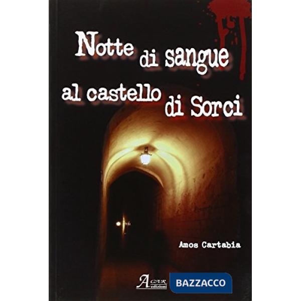 Notte di sangue al castello di Sorci