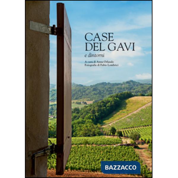 Case del Gavi e dintorni