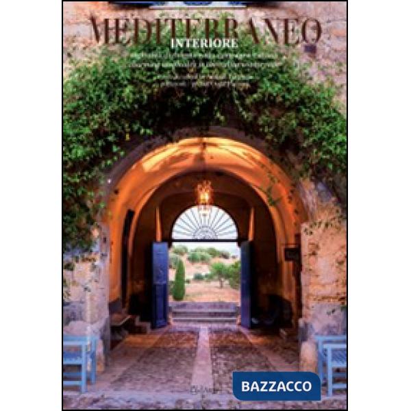 Mediterraneo interiore. Ediz. italiana e inglese