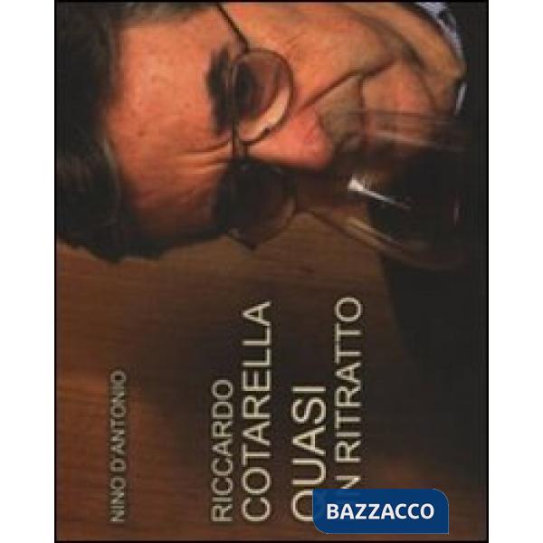 Riccardo Cotarella. Quasi un ritratto