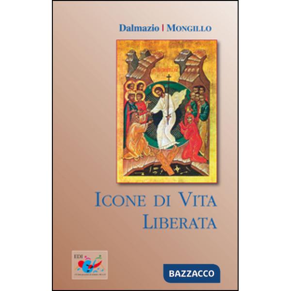 Icone di vita liberata