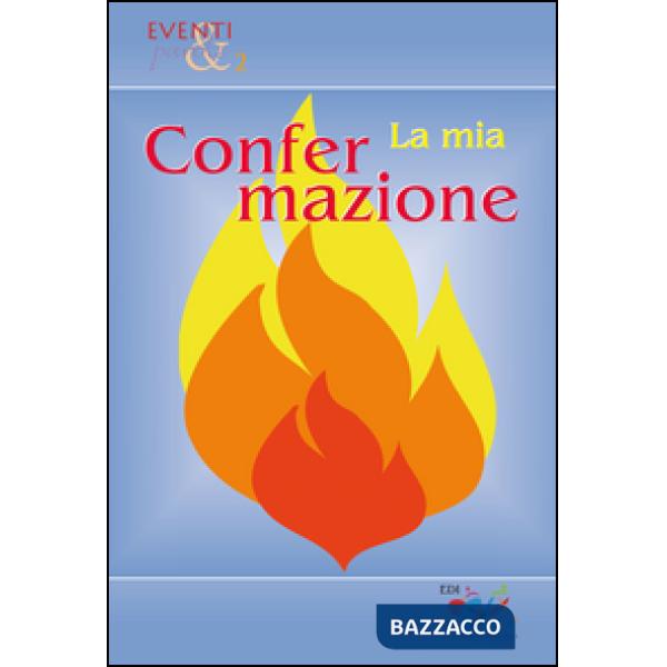Mia confermazione (La)