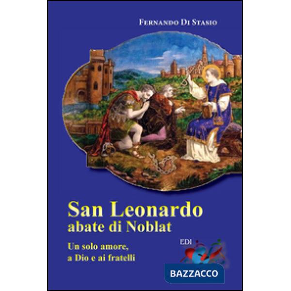 San Leonardo, Abate di Noblat