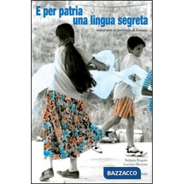 E per patria una lingua segreta