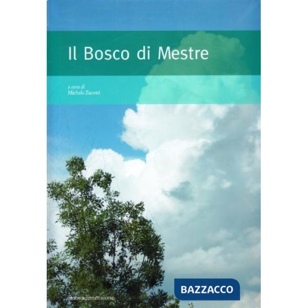 Bosco di Mestre (Il)