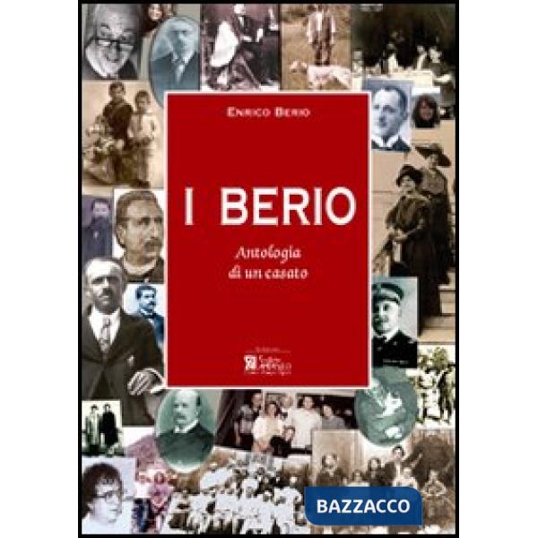 Berio. Antologia di un casato (I)