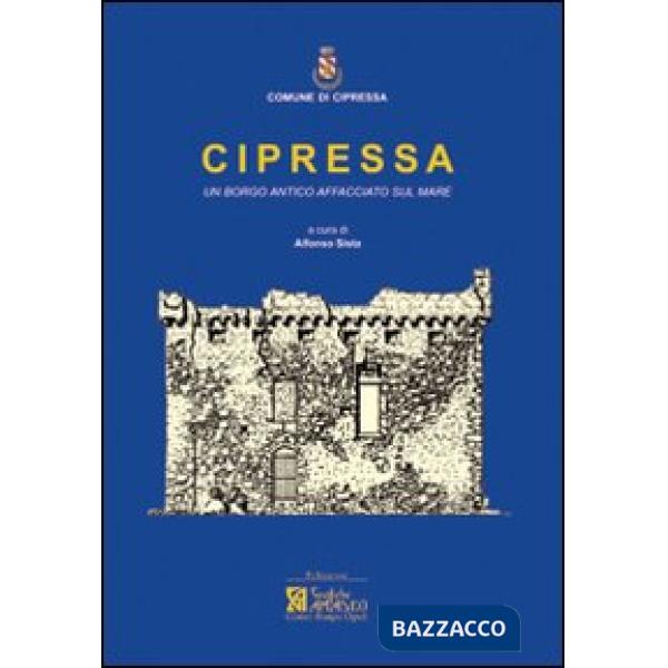 Cipressa. Un borgo antico affacciato sul mare