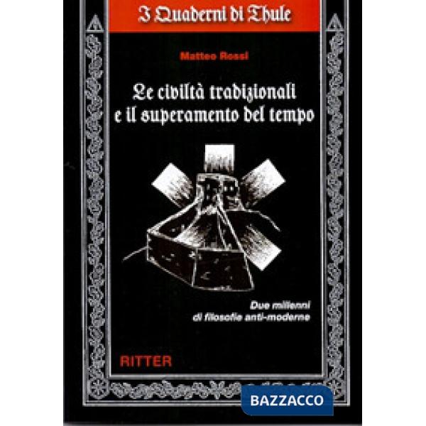 Civiltà tradizionali e il supermercato del tempo
