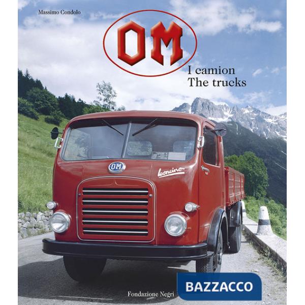 OM. I camion-The trucks. Ediz. bilingue