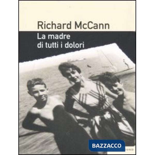 Madre di tutti i dolori (La)