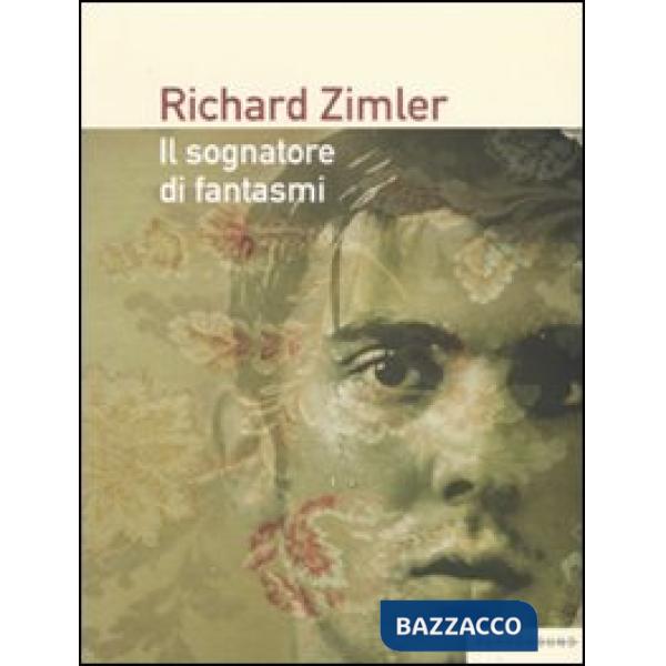 Sognatore di fantasmi (Il)