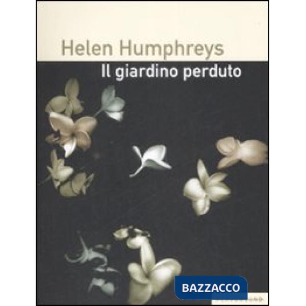 Giardino perduto (Il)