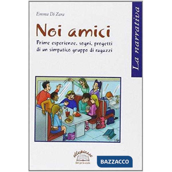 NOI AMICI