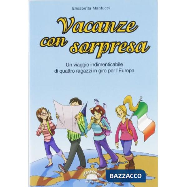 VACANZE CON SORPRESA