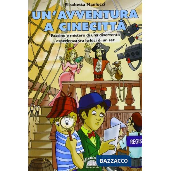 AVVENTURA A CINECITTA'