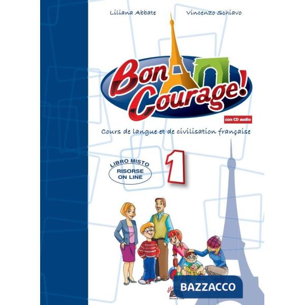 BON COURAGE! VOL. 1