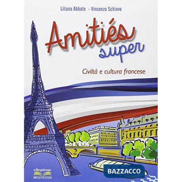 AMITIES SUPER!