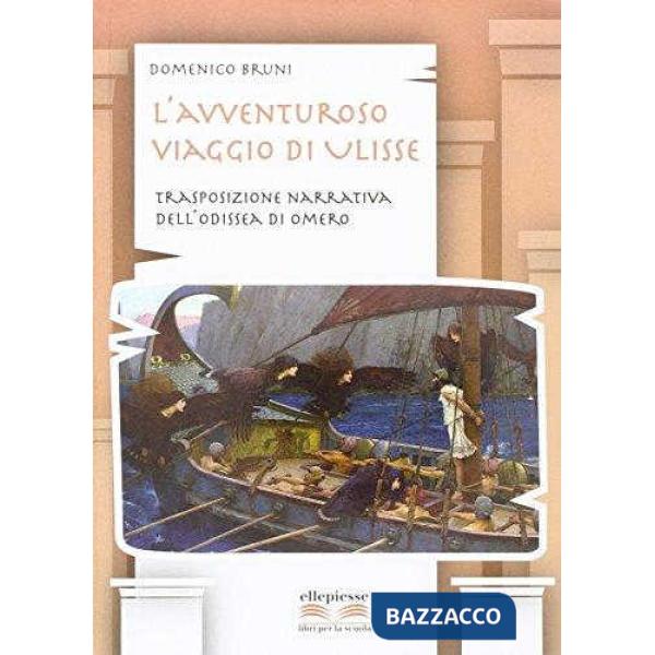 AVVENTUROSO VIAGGIO DI ULISSE