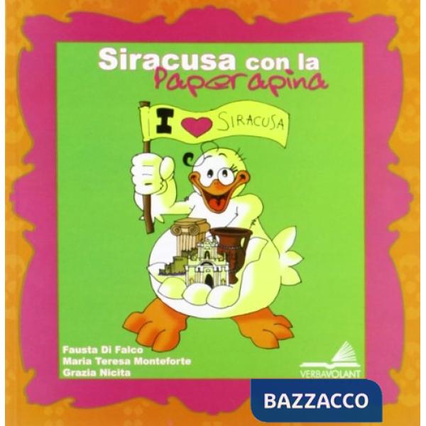 Siracusa con PaperaPina. Due passeggiate per la città