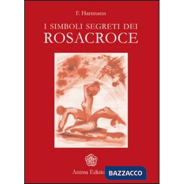 Simboli segreti dei Rosacroce (I)
