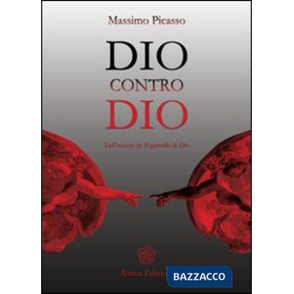 Dio contro Dio