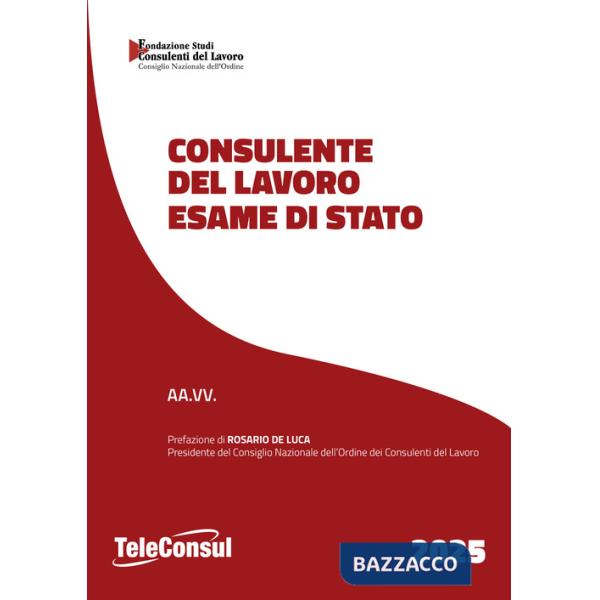 Consulente del lavoro. Esame di Stato