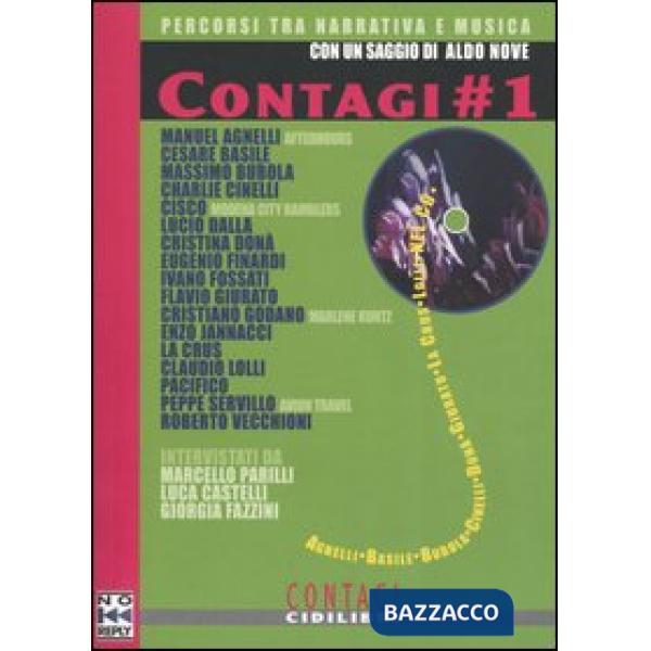 Contagi. Percorsi tra narrativa e musica. Con CD audio. Vol. 1