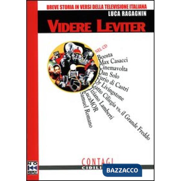 Videre leviter. Breve storia in versi della televisione italiana. Con CD Audio