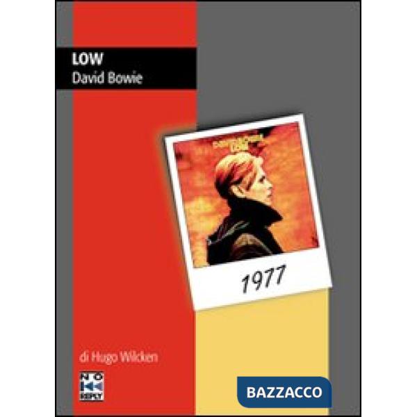 Low. David Bowie