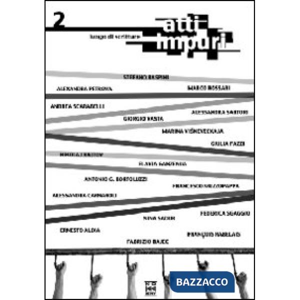 Atti impuri. Vol. 2: Luogo di scritture.