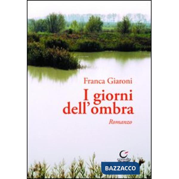 Giorni dell'ombra (I)