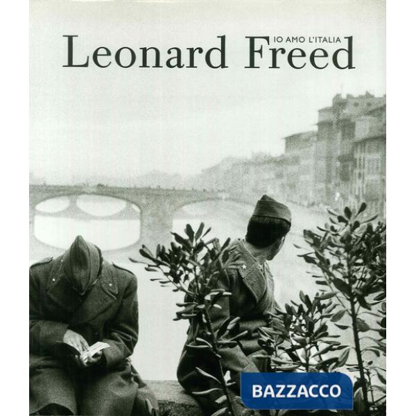 Io amo l'Italia. Ediz. italiana e inglese