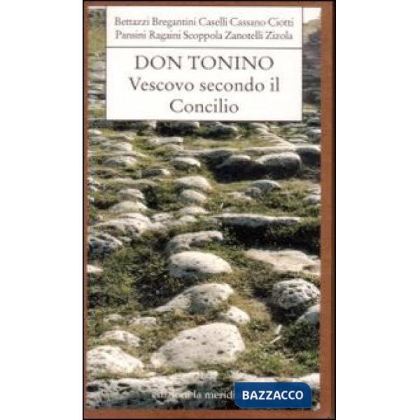 Don Tonino vescovo secondo Concilio