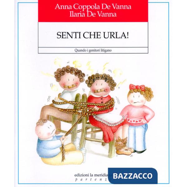 Senti che urla! Quando i genitori litigano