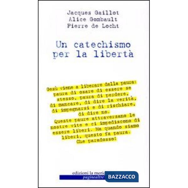 Catechismo per la libertà (Un)