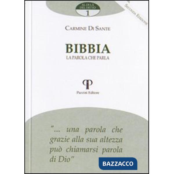 Bibbia. La parola che parla