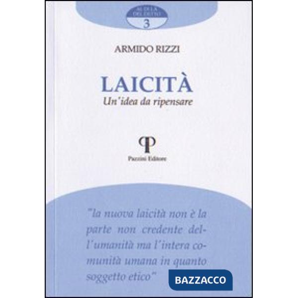 Laicità. Un'idea da ripensare