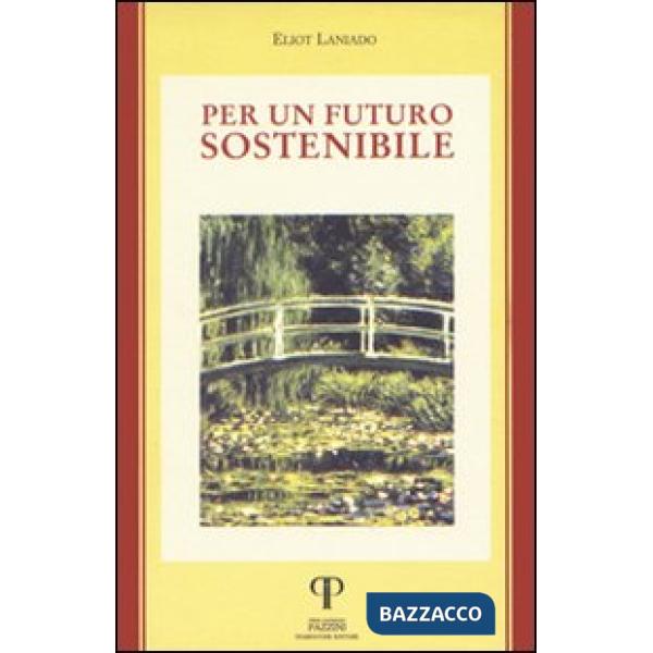 Per un futuro sostenibile