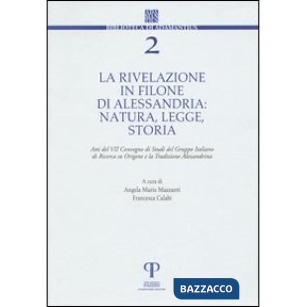 Rivelazione in Filone di Alessandria. Natura, legge, storia (La)