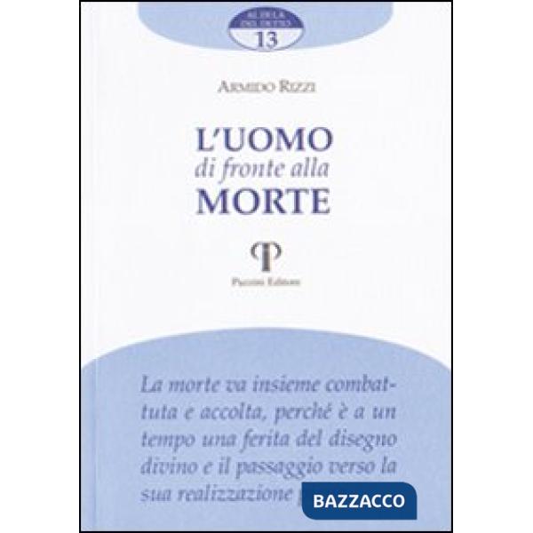 Uomo di fronte alla morte (L')